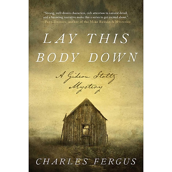 Lay This Body Down, Charles Fergus