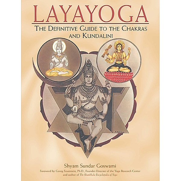 Layayoga / Inner Traditions, Shyam Sundar Goswami
