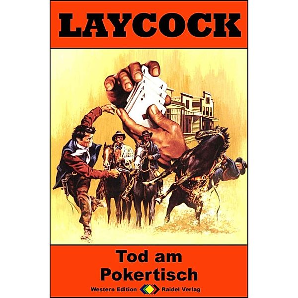 Laycock Western 285: Tod am Pokertisch / Laycock Bd.285, Matt Brown