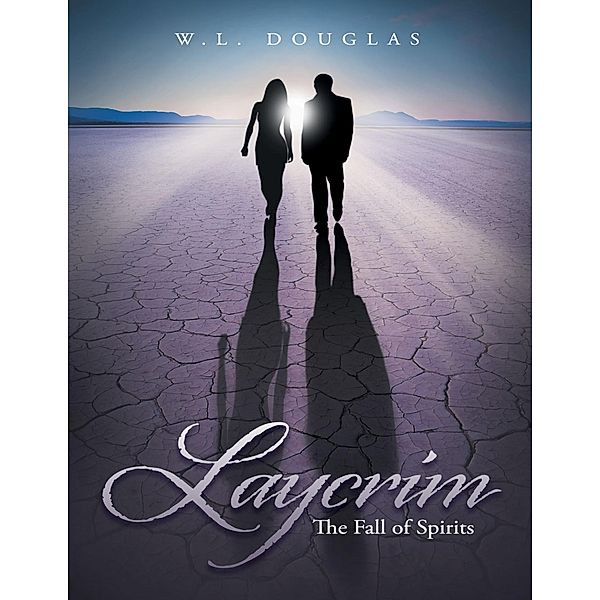 Laycrim: The Fall of Spirits, W. L. Douglas
