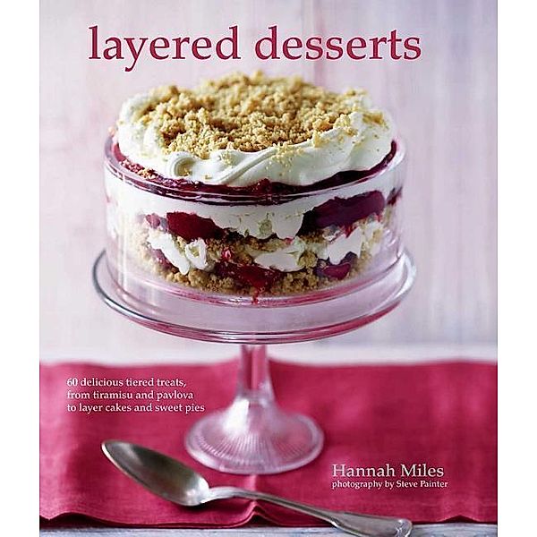 Layered Desserts, Hannah Miles