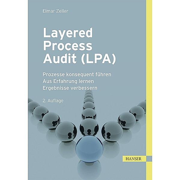 Layered Process Audit (LPA), Elmar Zeller