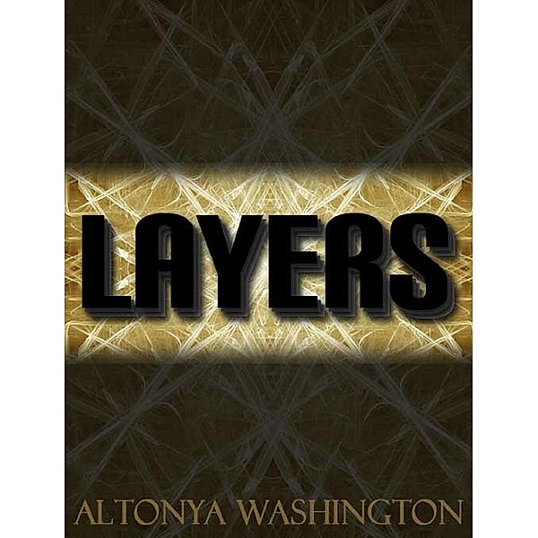 Layers / AlTonya Washington, Altonya Washington