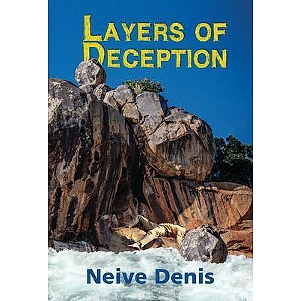 Layers of Deception, Neive Denis
