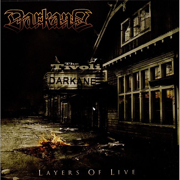 Layers Of Live, Darkane