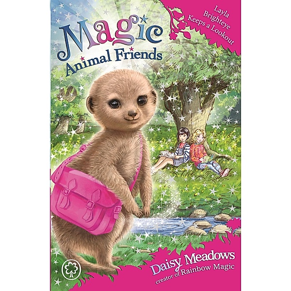 Layla Brighteye Keeps a Lookout / Magic Animal Friends Bd.26, Daisy Meadows
