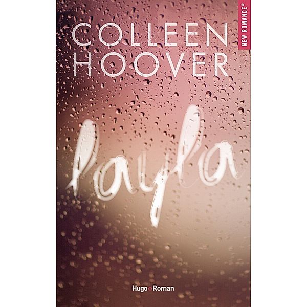 Layla / New romance, Colleen Hoover