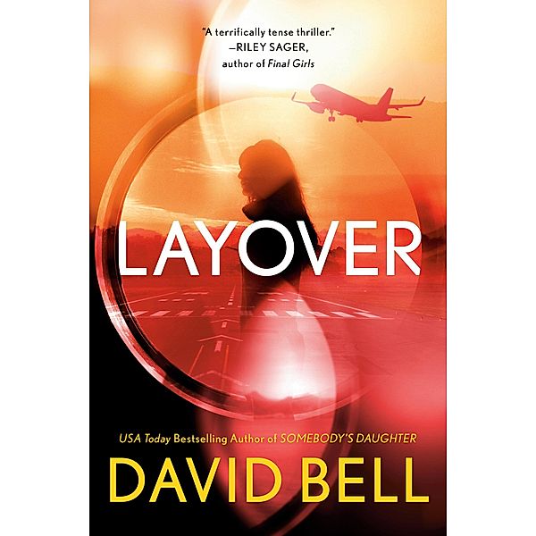 Layover, David Bell