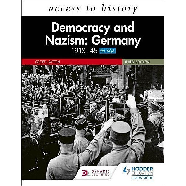Layton, G: Access to History: Democracy and Nazism: Germany, Geoff Layton