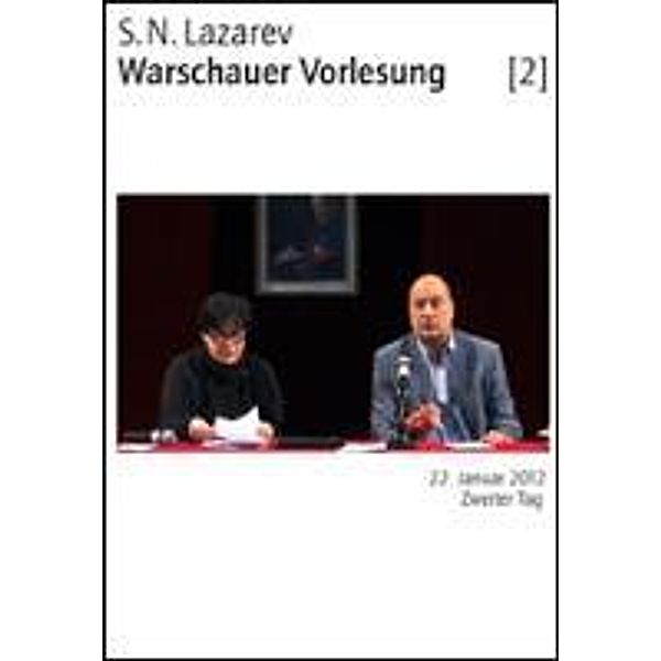 Lazarev, S: S.N.Lazarev-Warschauer Vorlesung, S. N. Lazarev