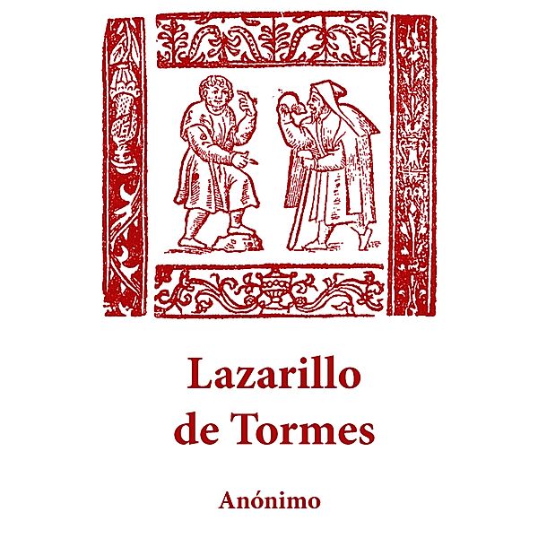 Lazarillo de Tormes, Anónimo