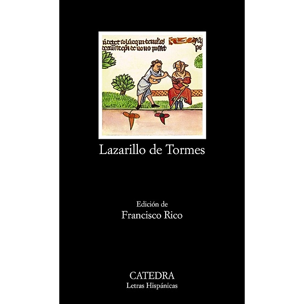 Lazarillo de Tormes, spanische Ausgabe, Lazarillo de Tormes