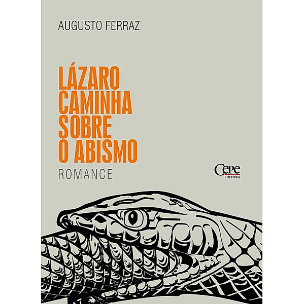 Lázaro caminha sobre o abismo, Augusto Ferraz
