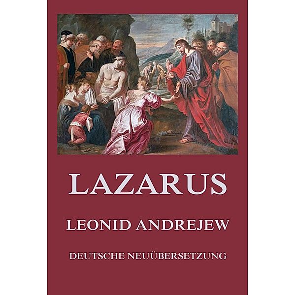 Lazarus, Leonid Andrejew