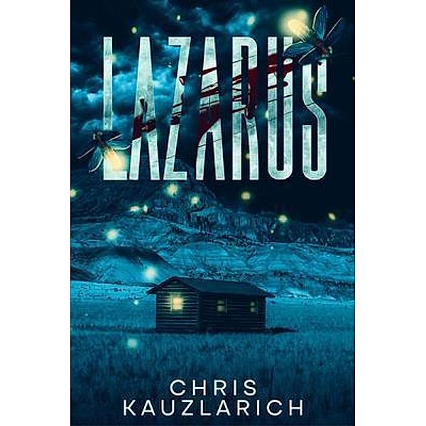 Lazarus, Chris Kauzlarich