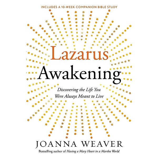 Lazarus Awakening, Joanna Weaver