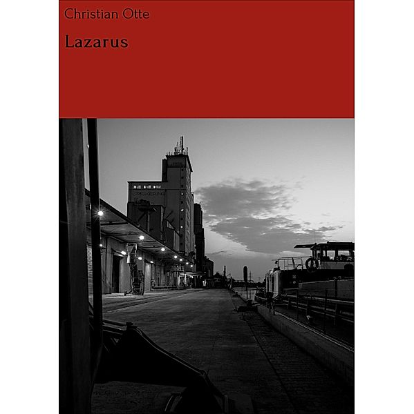 Lazarus / Die Zentrale Bd.1, Christian Otte