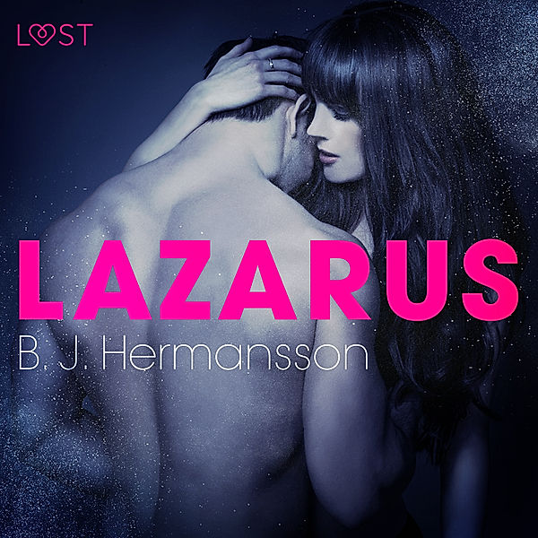 Lazarus - eroottinen novelli, B. J. Hermansson