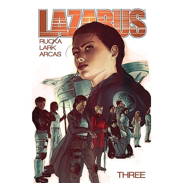 Lazarus Vol. 3: Conclave / Lazarus, Greg Rucka