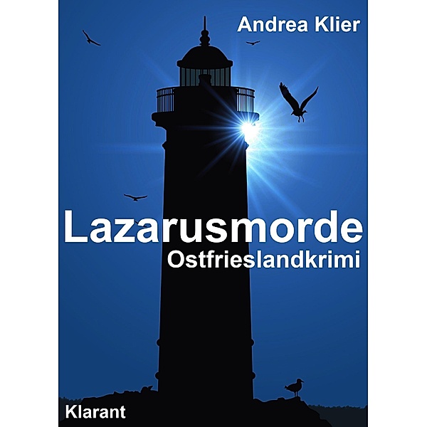 Lazarusmorde / Hauke Holjansen Bd.1, Andrea Klier