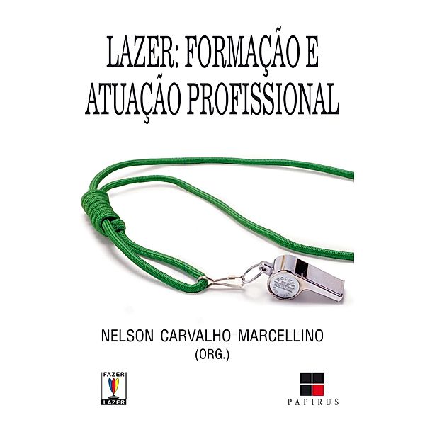 Lazer, Nelson Carvalho Marcellino