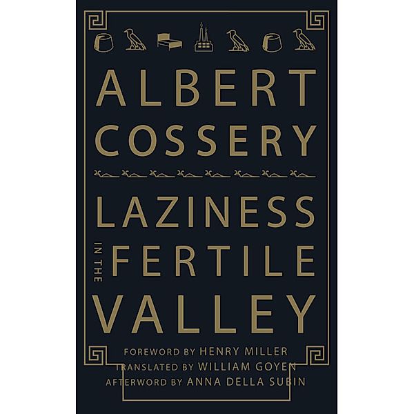 Laziness in the Fertile Valley, Albert Cossery