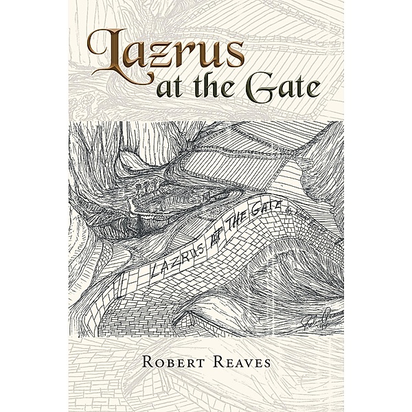Lazrus at the Gate, Robert Reaves