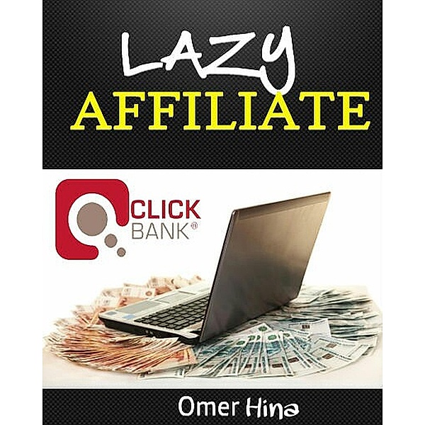 Lazy Affiliate, Omer Hina