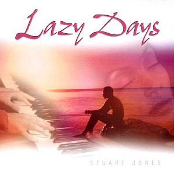 Lazy Days, Stuart Jones