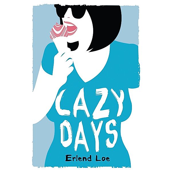 Lazy Days, Erlend Loe