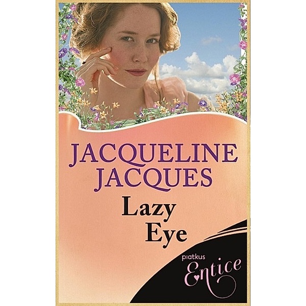 Lazy Eye, Jacqueline Jacques