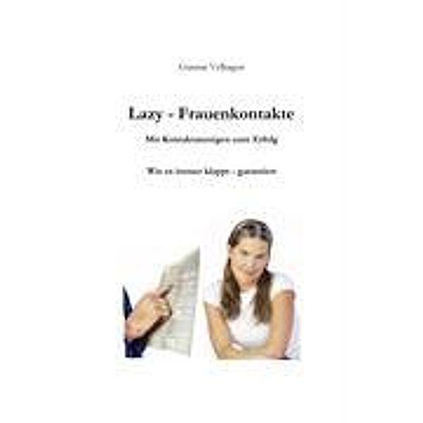 Lazy-Frauenkontakte, Gunnar Velhagen