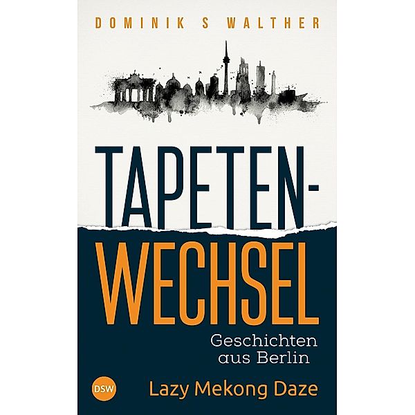 Lazy Mekong Daze, Dominik S Walther