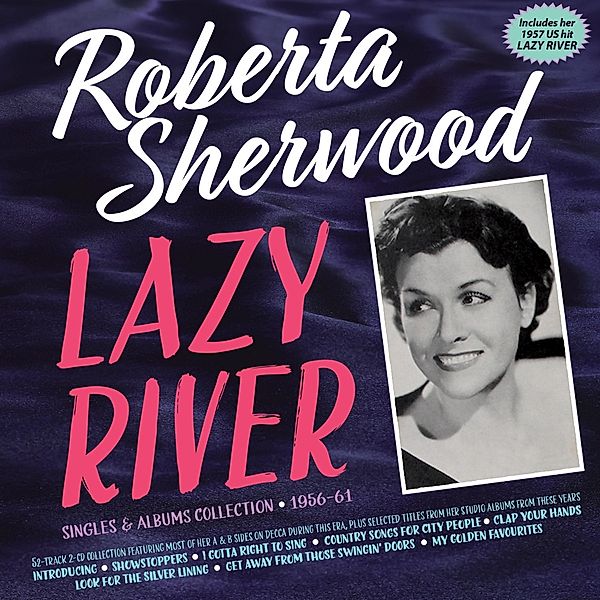 Lazy River, Roberta Sherwood