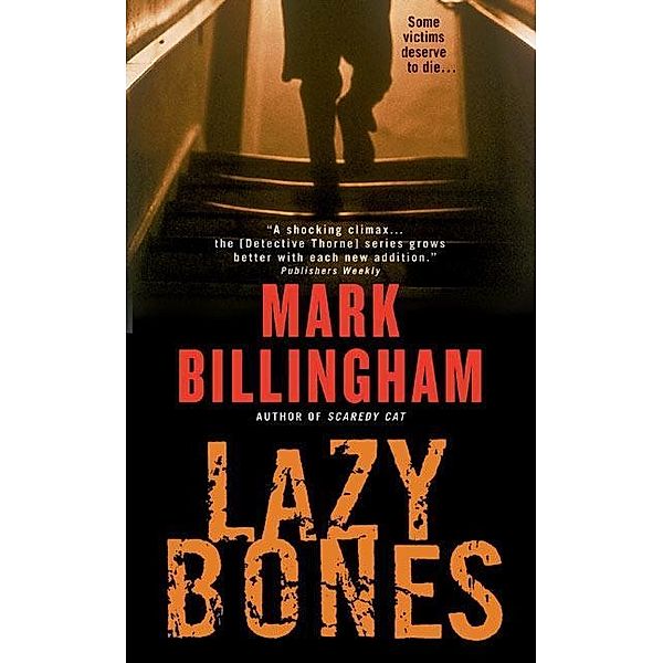 Lazybones / Tom Thorne Series Bd.3, Mark Billingham