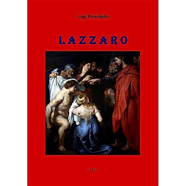 Lazzaro, Luigi Pirandello