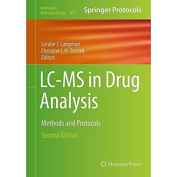 LC-MS in Drug Analysis / Methods in Molecular Biology Bd.1872