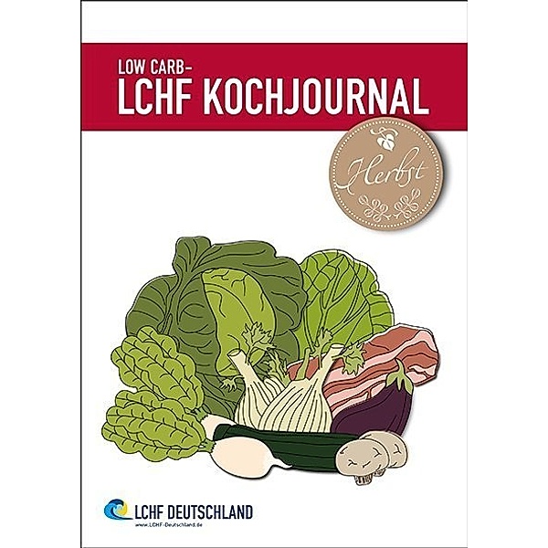 LCHF Kochjournal / Low Carb - LCHF Kochjournal Herbst