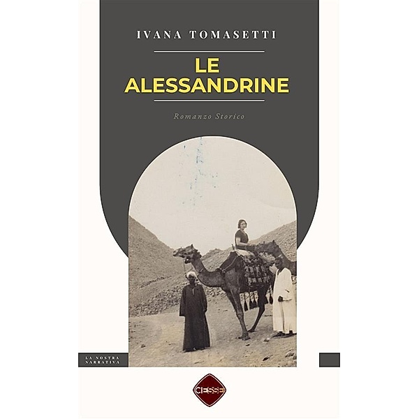 Le Alessandrine / La nostra Narrativa, Ivana Tomasetti
