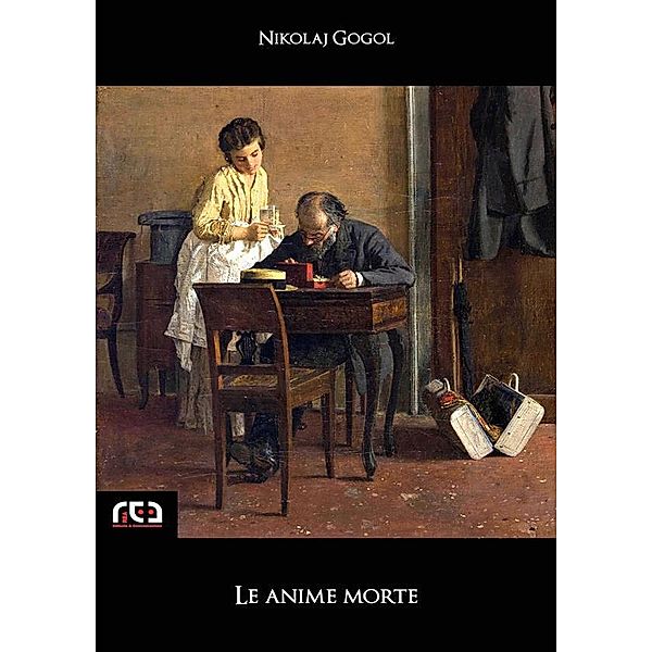 Le anime morte / Classici Bd.169, Nikolaj Gogol
