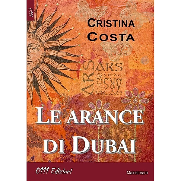 Le arance di Dubai / BiBook, Cristina Costa