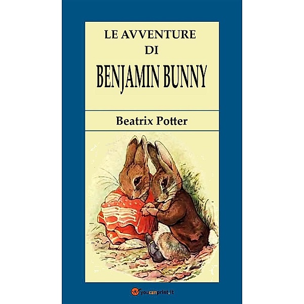 Le avventure di Benjamin Bunny, Beatrix Potter