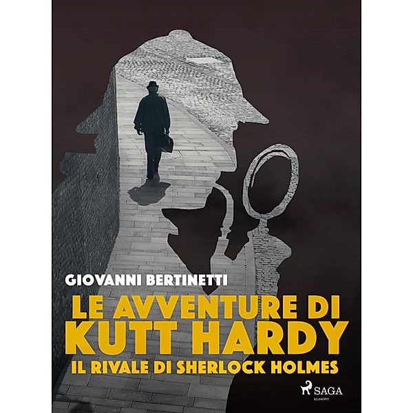 Le avventure di Kutt Hardy - Il rivale di Sherlock Holmes, Giovanni Bertinetti