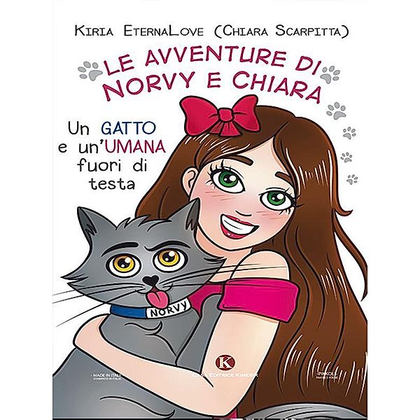 Le avventure di Norvy e Chiara, Kiria Eternalove