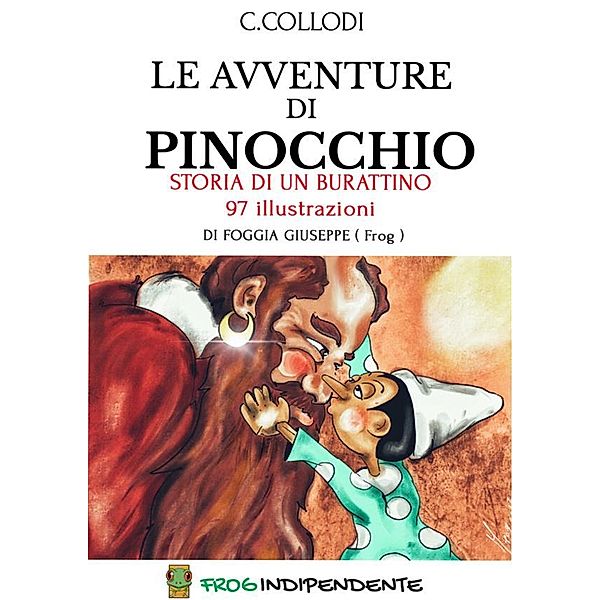 Le avventure di Pinocchio, Carlo Collodi, Foggia Giuseppe