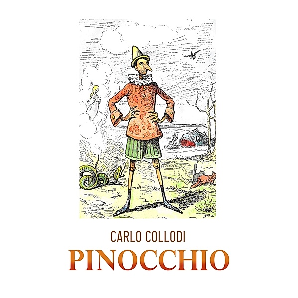 Le Avventure di Pinocchio, Carlo Collodi