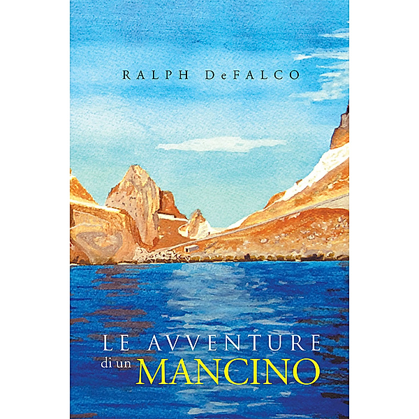 Le Avventure Di Un Mancino, Ralph DeFalco