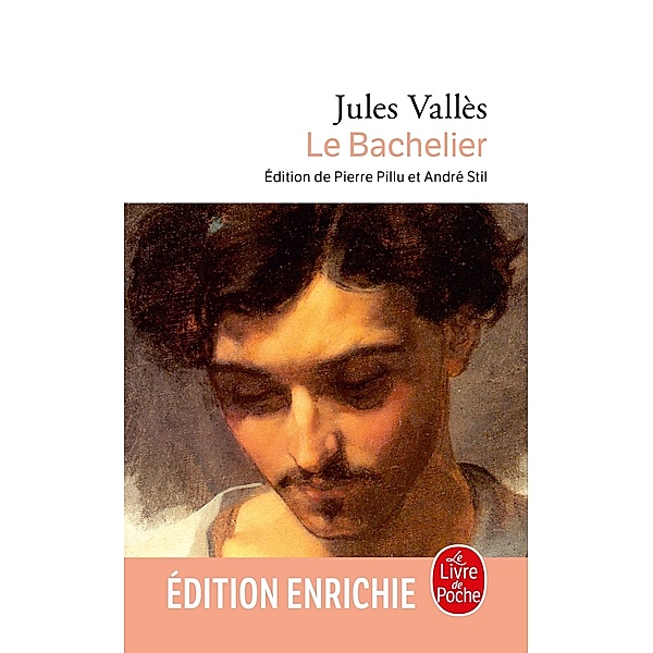 Le Bachelier / Classiques, Jules Vallès