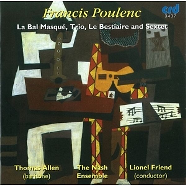 Le Bal Masque/Trio/Le Bestiaire/Sextet, Thomas Allen, Lionel Friend, The Nash Ensemble