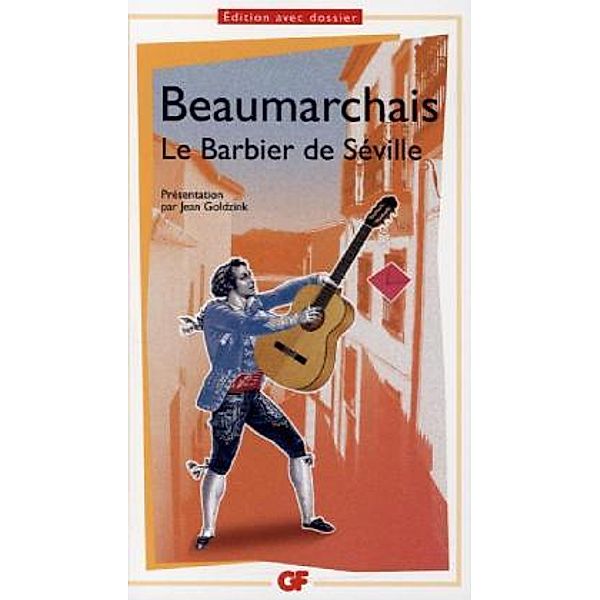 Le barbier de Séville, Pierre A. C. de Beaumarchais